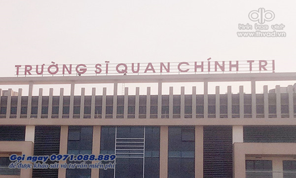 Biển quảng cáo từ bộ chữ nổi bằng tôn sơn tĩnh điện Trường Sĩ quan Chính trị